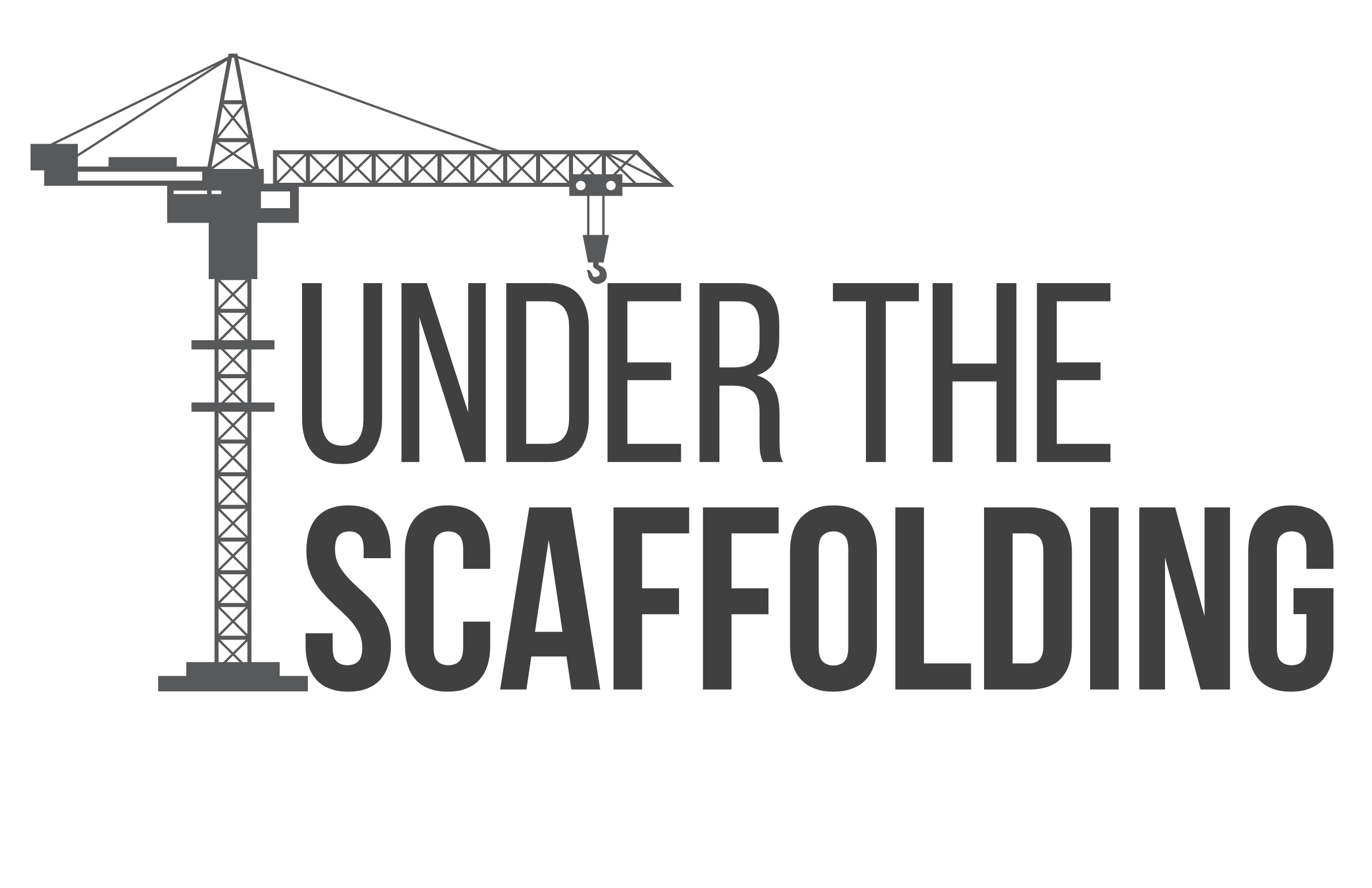 Under the Scaffolding
